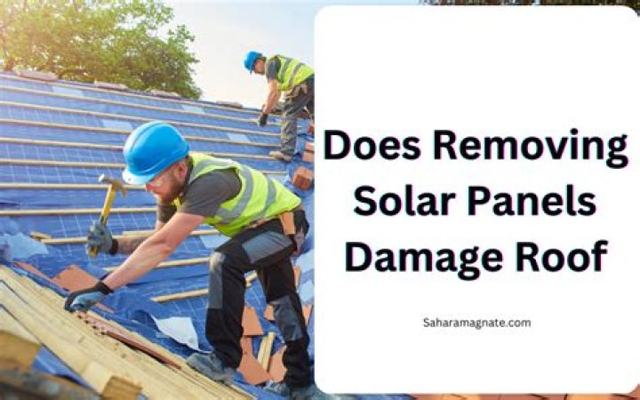 Does removing solar panels damage roof?