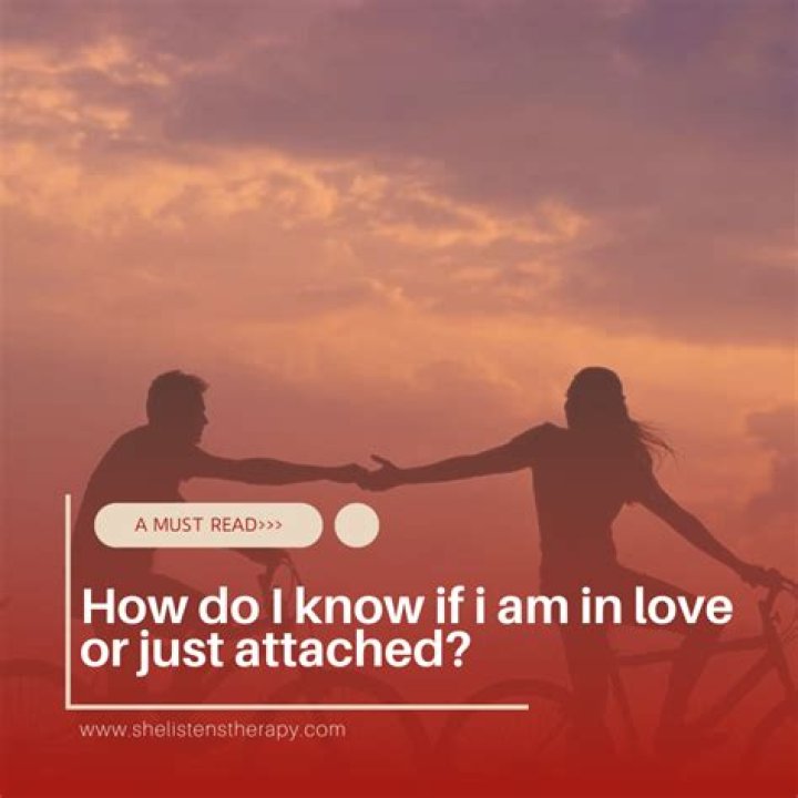 How do I know if I am in love or just infatuated?