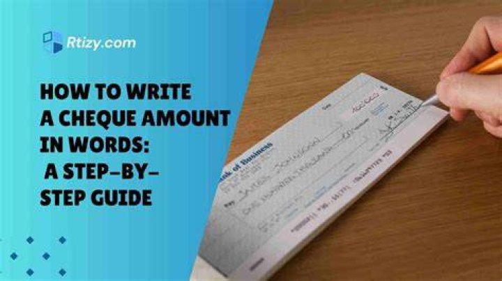 How do you write amounts on a Cheque in words?