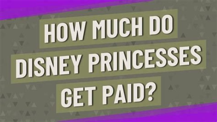How much do Disney princesses get paid?