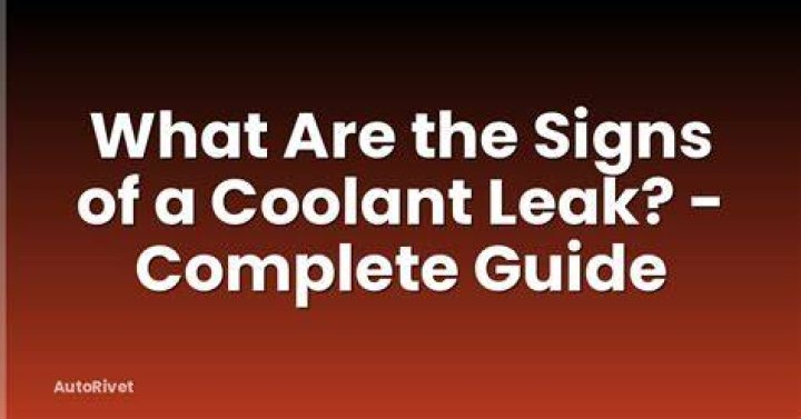 What are the signs of a coolant leak?