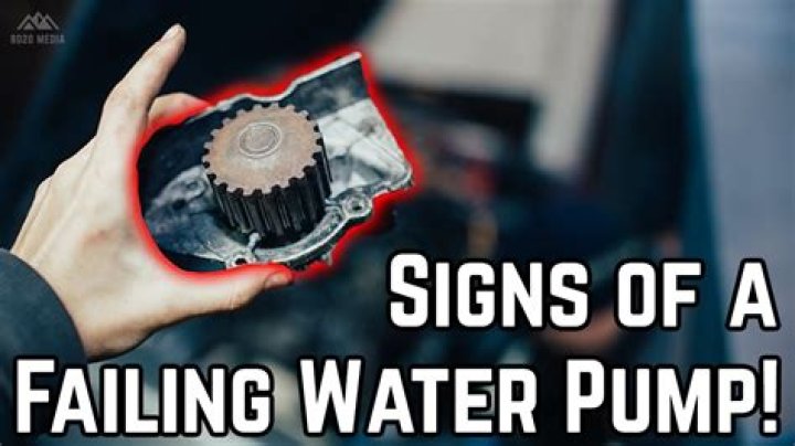 What are the signs of water pump failure?