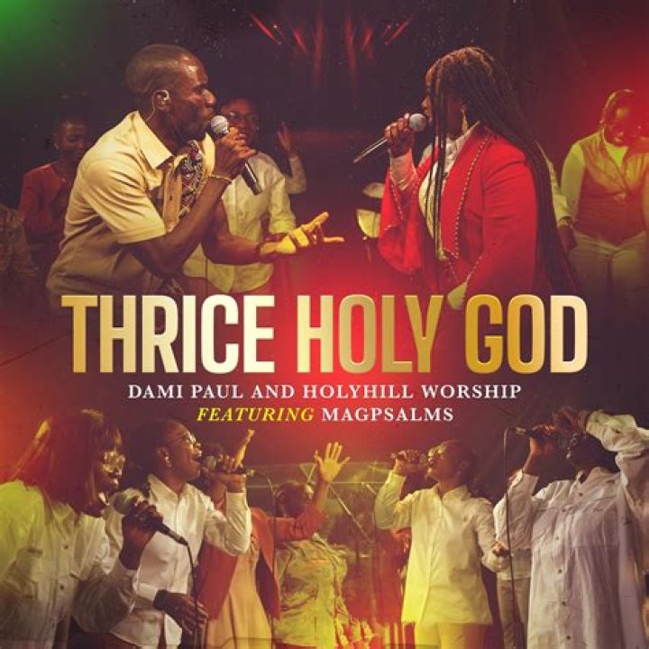 What does thrice holy God mean?
