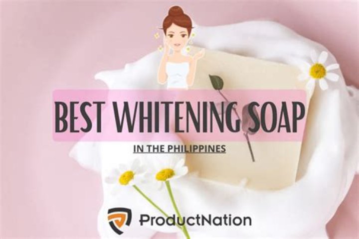 What is the best whitening soap in the Philippines?