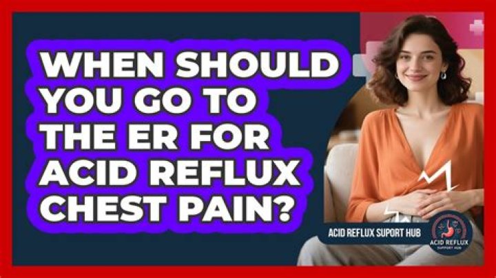 When should you go to the ER for acid reflux?