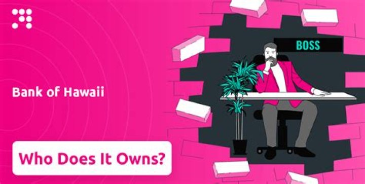 Who owns Bank of Hawaii?