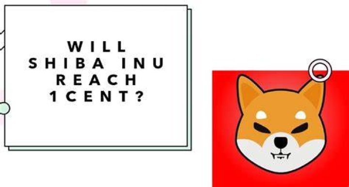 Will Shiba Inu reach 1 cent by 2030?